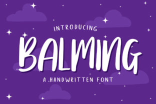 Balming: A Fun and Cute Handwritten Font for Digital Brands