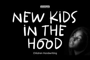 New Kids in the Hood: A Playful Script Handwritten Font Worth Downloading