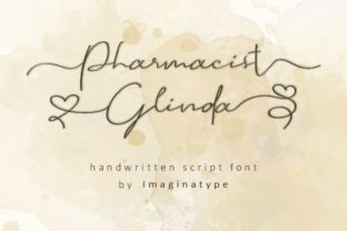 Pharmacist Glinda: A Script Handwritten Font for Elegant Editorial Moments