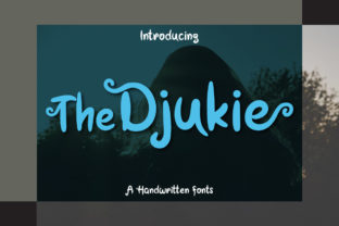 The Djukie Script Handwritten Font for Authentic Campaign Typography